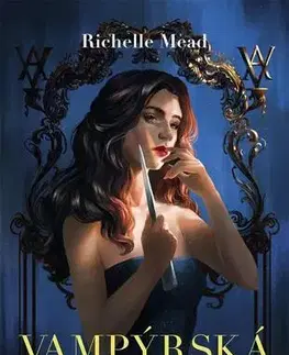 Young adults Vampýrská akademie - Richelle Mead