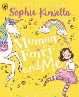 V cudzom jazyku Mummy Fairy and Me: Unicorn Wishes - Sophie Kinsella