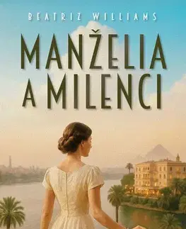Romantická beletria Manželia a milenci - Beatriz Williams