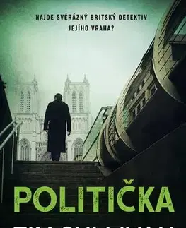 Detektívky, trilery, horory Politička - Tim Sullivan