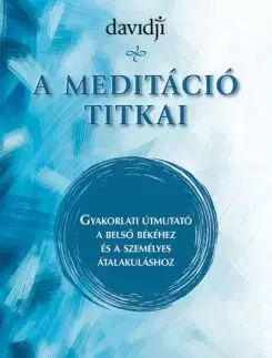 Joga, meditácia A meditáció titkai - davidji