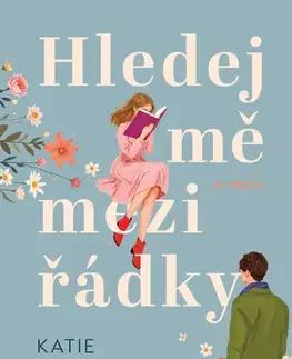 Romantická beletria Hledej mě mezi řádky - Katie Naymon