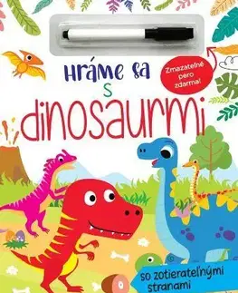 Nalepovačky, vystrihovačky, skladačky Hráme sa s dinosaurmi - so zotierateľnými stranami