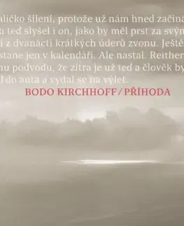 Svetová beletria Příhoda - Bodo Kirchhoff