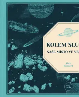 Astronómia, vesmír, fyzika Kolem Slunce: Naše místo ve vesmíru - Aina Bestard,Aina Bestard