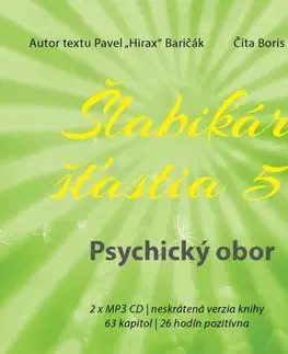 Rozvoj osobnosti Hladohlas Šlabikár šťastia 5. Psychický obor - audiokniha