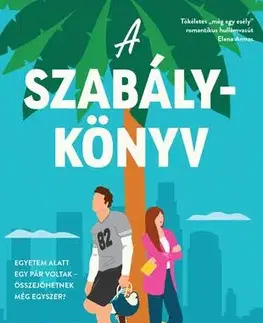 Romantická beletria A szabálykönyv - Sarah Adams