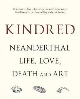 Archeológia, genealógia a heraldika Kindred - Rebecca Wragg Sykes