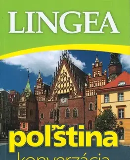 Učebnice a príručky Poľština - konverzácia so slovníkom a gramatikou - 3. vydanie