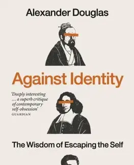 Filozofia Against Identity - Alexander Douglas