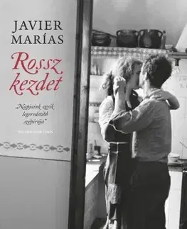 Svetová beletria Rossz kezdet - Javier Marías