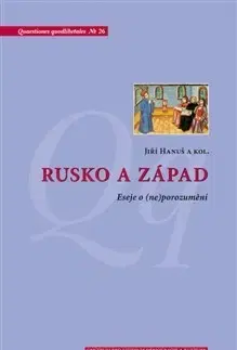 Politológia Rusko a Západ - Hanuš Jiří