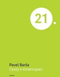 Filozofia Cesty k emancipaci - Pavel Barša