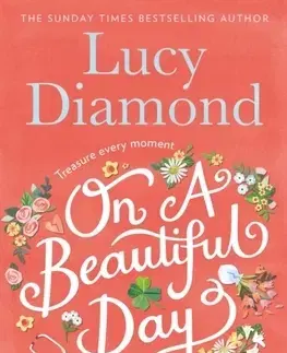 Cudzojazyčná literatúra On a Beautiful Day - Lucy Diamond