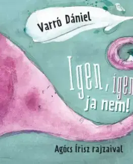 Young adults Igen, igen, ja nem - Dániel Varró