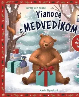 Rozprávky Vianoce s medvedíkom - Carola von Kessel