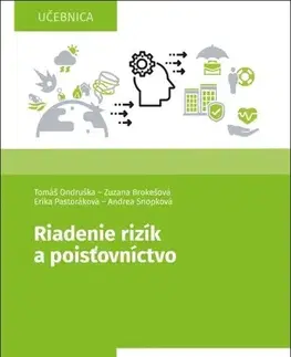 Pre vysoké školy Riadenie rizík a poisťovníctvo - Kolektív autorov