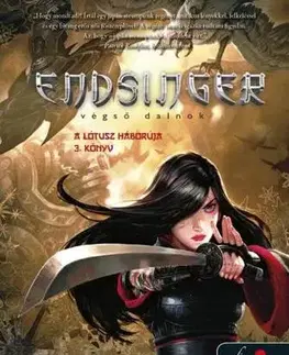 Fantasy, upíri Endsinger – Végső dalnok - A Lótusz háborúja 3. - Jay Kristoff
