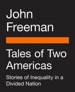 Politológia Tales of Two Americas - John Freeman