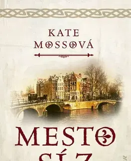 Historické romány Mesto sĺz - Kate Mosse,Tamara Chovanová