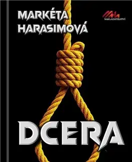Detektívky, trilery, horory Dcera - Markéta Harasimová