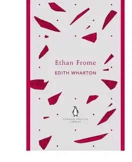 Cudzojazyčná literatúra Ethan Frome - Edith Wharton