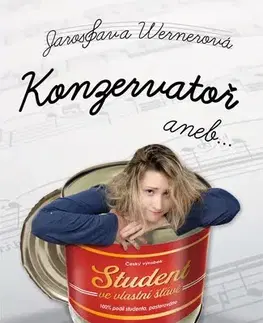 Novely, poviedky, antológie Konzervatoř - Jaroslava Wernerová