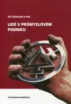 Manažment Lidé v průmyslovém podniku - Jiří Cienciala
