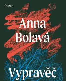 Česká beletria Vypravěč - Anna Bolavá