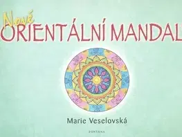Ezoterika - ostatné Nové orientální mandaly