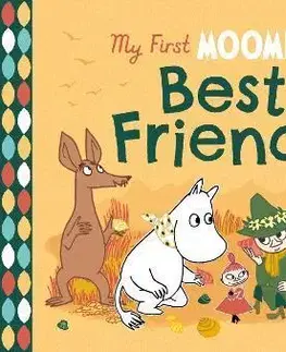 Rozprávky My First Moomin: Best Friends - Tove Jansson