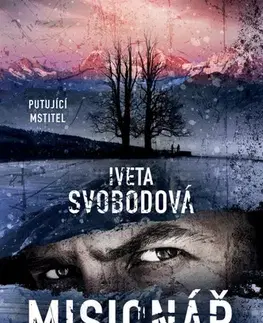 Detektívky, trilery, horory Misionář - Iveta Svobodová