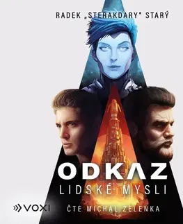 Sci-fi a fantasy Voxi Odkaz lidské mysli