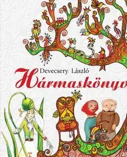 Dobrodružstvo, napätie, western Hármas könyv - László Devecsery