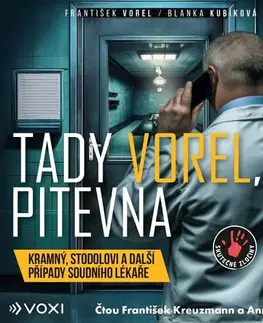 Detektívky, trilery, horory Voxi Tady Vorel, pitevna