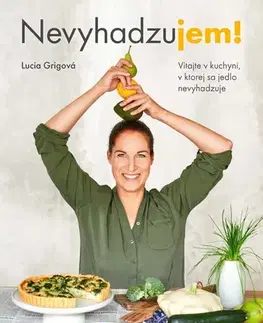 Kuchárky - ostatné NevyhadzuJEM - Lucia Grigová