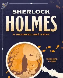 Detektívky, trilery, horory Sherlock Holmes a Shadwellské stíny - James Lovegrove