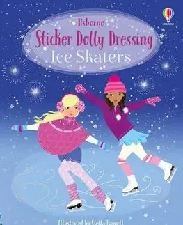 Nalepovačky, vystrihovačky, skladačky Sticker Dolly Dressing Ice Skaters - Fiona Watt,Stella Baggott