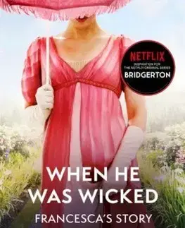 Romantická beletria When He Was Wicked - Julia Quinn