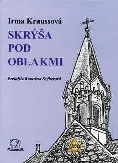 Dobrodružstvo, napätie, western Skrýša pod oblakmi - Irma Kraussová
