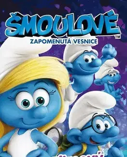 Rozprávky Šmoulové - Zapomenutá vesnice - filmový příběh - Stacey Harmanová,Stacia Deutsch