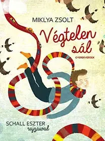 Básničky a hádanky pre deti Végtelen sál - Gyerekversek - Zsolt Miklya