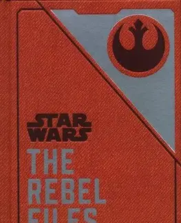 Sci-fi a fantasy Star Wars - The Rebel Files - Daniel Wallace