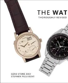 Veda, technika, elektrotechnika The Watch, Thoroughly Revised - Gene Stone