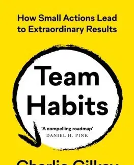 Manažment Team Habits - Charlie Gilkey