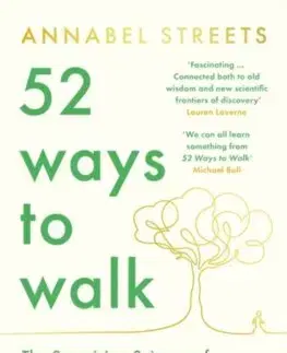 Rozvoj osobnosti 52 Ways to Walk - Annabel Streets