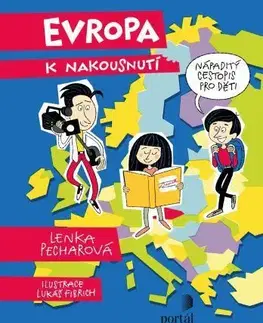 Geografia, svet Evropa k nakousnutí - Lenka Pecharová