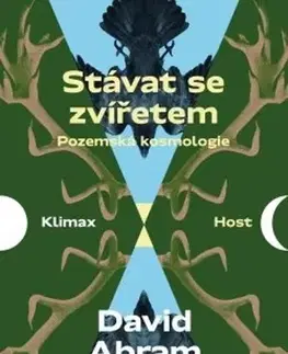 Eseje, úvahy, štúdie Stávat se zvířetem - David Abram,Marek Sečkař