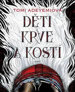Sci-fi a fantasy Děti krve a kostí - Tomi Adeyemi