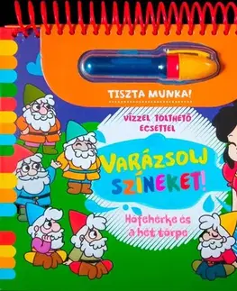 Pre deti a mládež - ostatné Varázsolj színeket! - Hófehérke